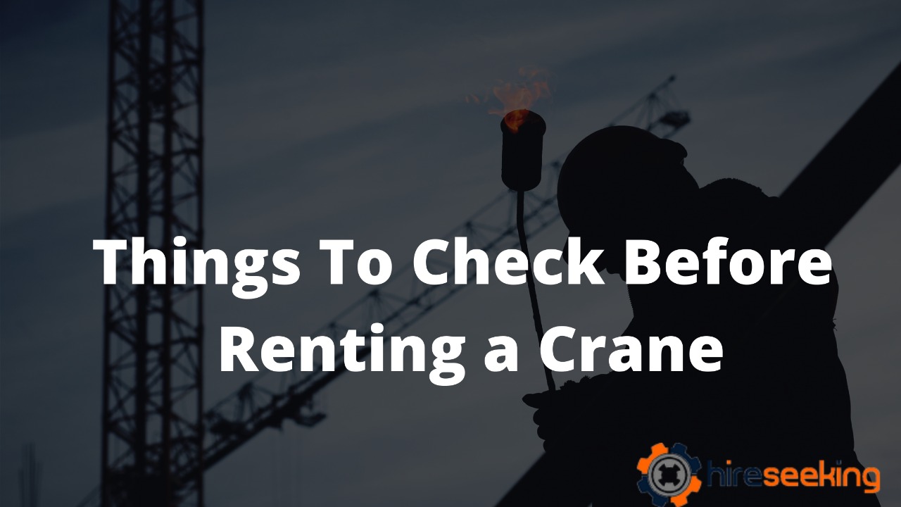 Renting a Crane