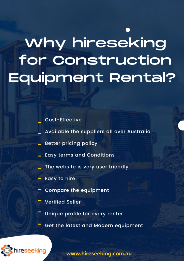 Why hireseking for Construction Equipment Rental